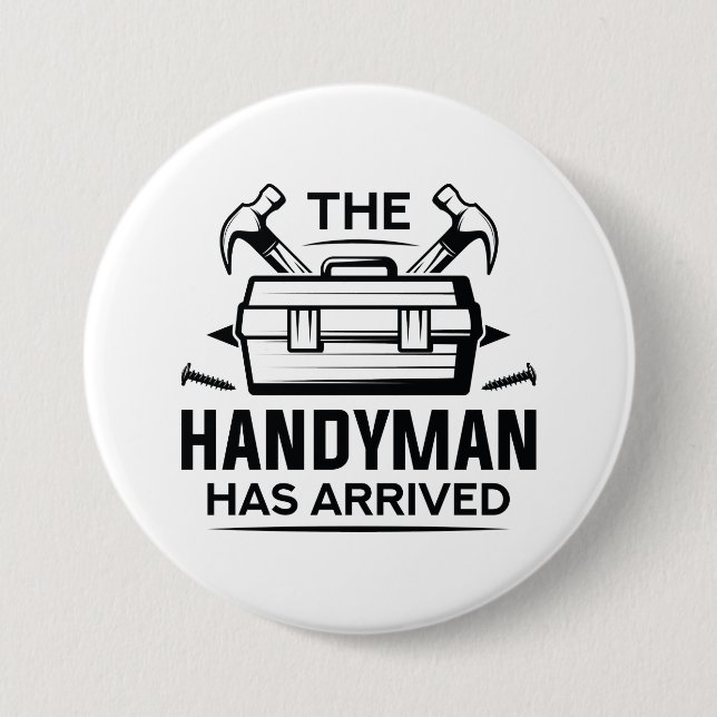 Der Handyman ist angekommen Button (Vorderseite)