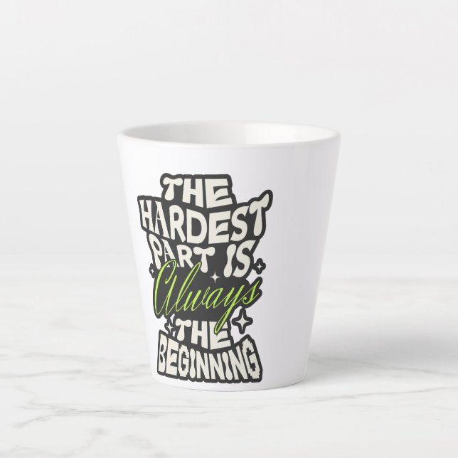 Der härteste Teil ist immer der Anfang Milchtasse (Vorderseite)