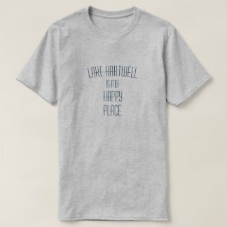 Der Hartwell-See ist mein glücklicher Ort, anpassb T-Shirt