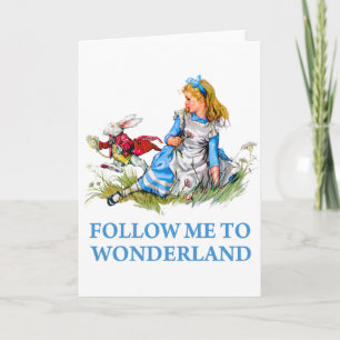 Der Hase sagt Alice: "Folge mir nach Wonderland" Karte