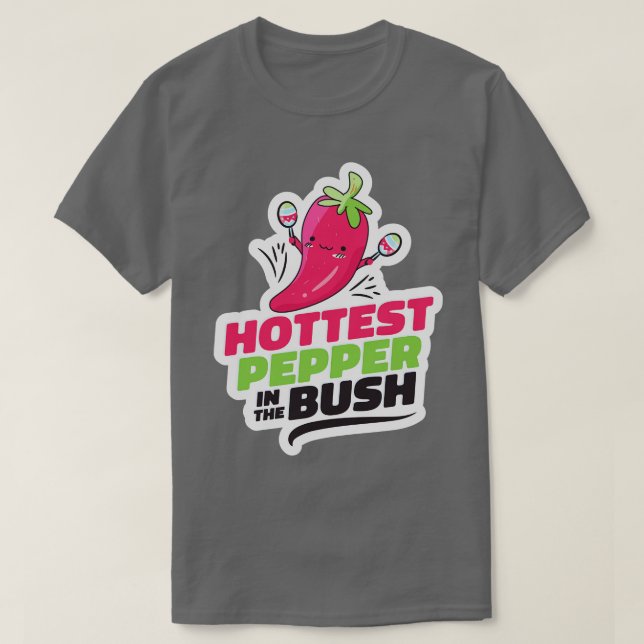 Der heißeste Pfeffer im Bush Funny Niedlichen Toon T-Shirt (Design vorne)