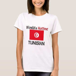 Der heißeste Tunesier der Welt T-Shirt