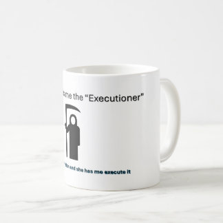 Der Henker-Becher Kaffeetasse