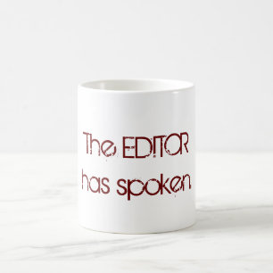 Der Herausgeber hat gesprochen Tasse