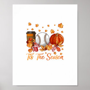 Der Herbst in dieser Saison ist dem Baseball Pumpk Poster
