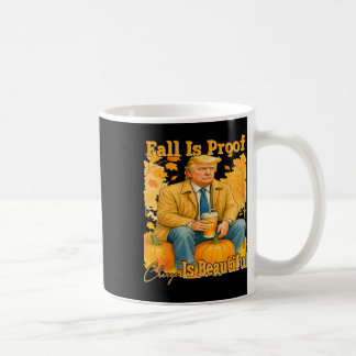 Der Herbst ist der Beweis, dass Veränderung schön  Kaffeetasse