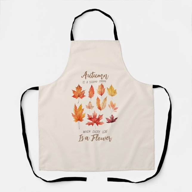 Der Herbst ist der zweite Frühling - Herbstlaub Schürze (Vorderseite)
