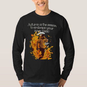 Der Herbst ist die Jahreszeit, um dein inneres Gru T-Shirt