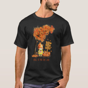 Der Herbst Ist In Der Luft Herbstgarten-Gnom Und B T-Shirt