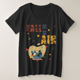 Der Herbst ist in der Luft Waschbär Herbst Große Größe T-Shirt