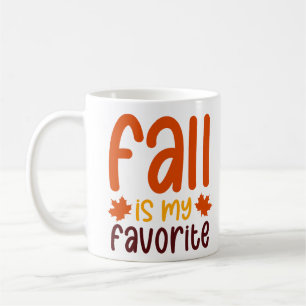 Der Herbst ist mein Favorit - Cozy Autumn Zitat De Kaffeetasse