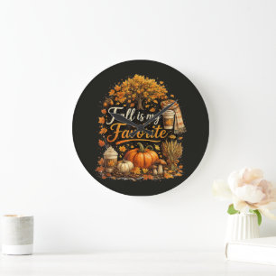Der Herbst ist mein Lieblings- gemütlicher Herbst Große Wanduhr