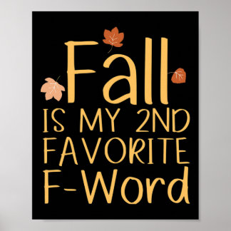 Der Herbst ist mein zweitliebstes F-Wort Lustiger Poster