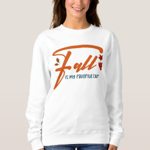 Der Herbst ist meine Lieblingsfarbe – Herbstliche  Sweatshirt