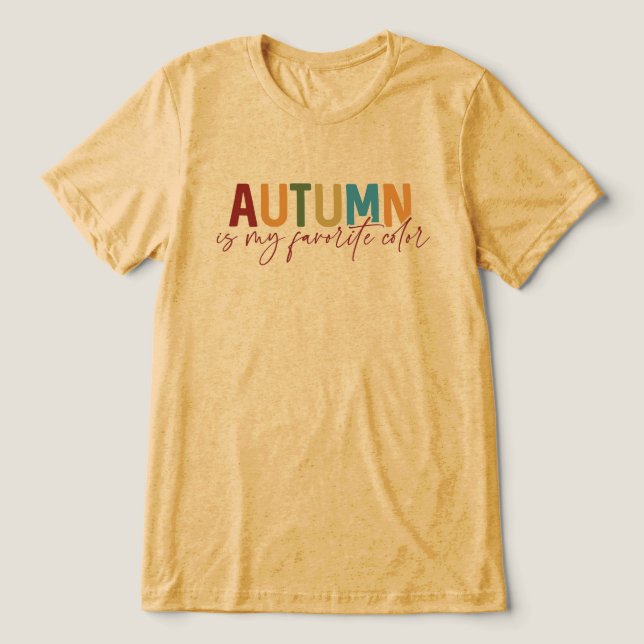 Der Herbst ist meine Lieblingsfarbe Tri-Blend Shirt (Design Vorderseite)