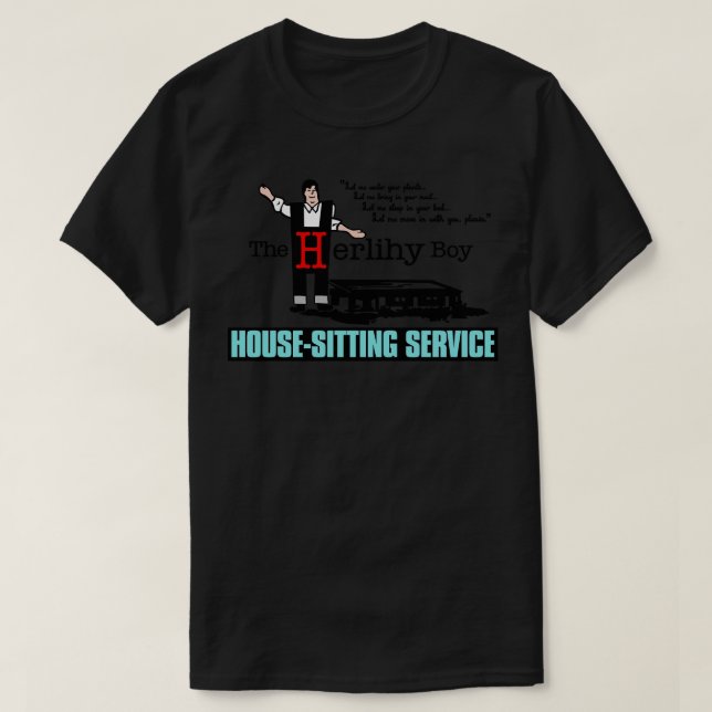 Der Herlihy Boy HouseSitting Service T-Shirt (Design vorne)