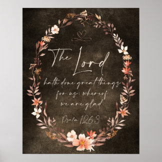 Der Herr hat Großes getan KJV Floral Grunge Poster