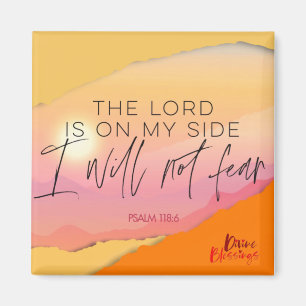 Der Herr ist auf meiner Seite und ich werde keine Magnet