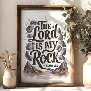 Der Herr ist mein Fels Psalm 18:2 Schriftzug Wandk Poster