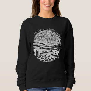 Der Herr ist mein Hirte, den ich nicht Psalm 23 Wo Sweatshirt