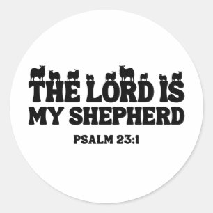 Der Herr ist mein Hirte - Psalm 23:1 Runder Aufkleber