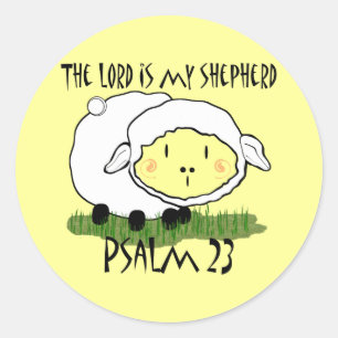 Der Herr ist mein Hirte Psalm 23 Kinder T-Shirt- U Runder Aufkleber