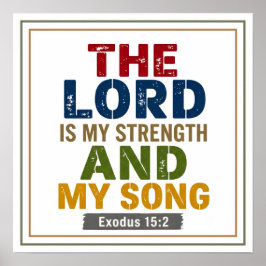 Der Herr ist meine Stärke und mein Lied Klar Poster