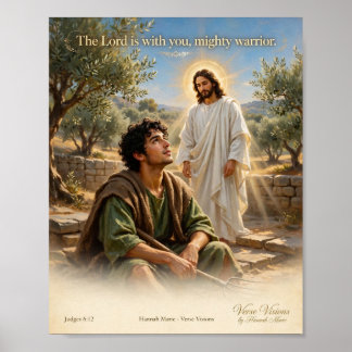 Der Herr ist mit dir, starker Kämpfer. Richter 6:1 Poster
