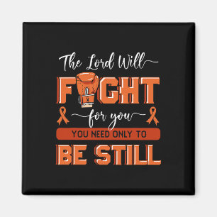 Der Herr wird für Sie kämpfen Leukämie Bewusstsein Magnet