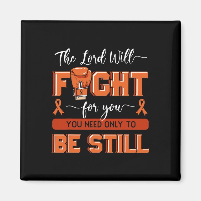 Der Herr wird für Sie kämpfen Leukämie Bewusstsein Magnet (Vorne)