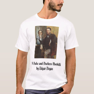 Der Herzog und die Herzogin Morbilli - C. 1865 - T-Shirt