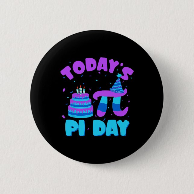 Der heutige Pi-Day Mathematik Lehrer Mathematik Ha Button (Vorderseite)