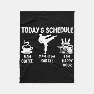 Der heutige Zeitplan Karate Gift - Funny Graphic f Fleecedecke