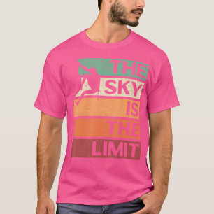 Der Himmel ist der Limit Rock Climbing Mountainer T-Shirt