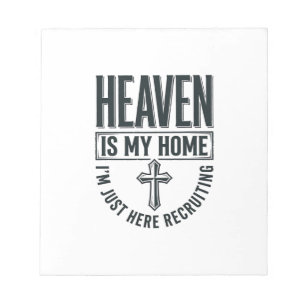 Der Himmel ist mein Zuhause Christliches Rekrutier Notizblock
