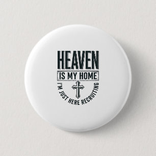 Der Himmel ist meine Heimat Christliches Rekrutier Button