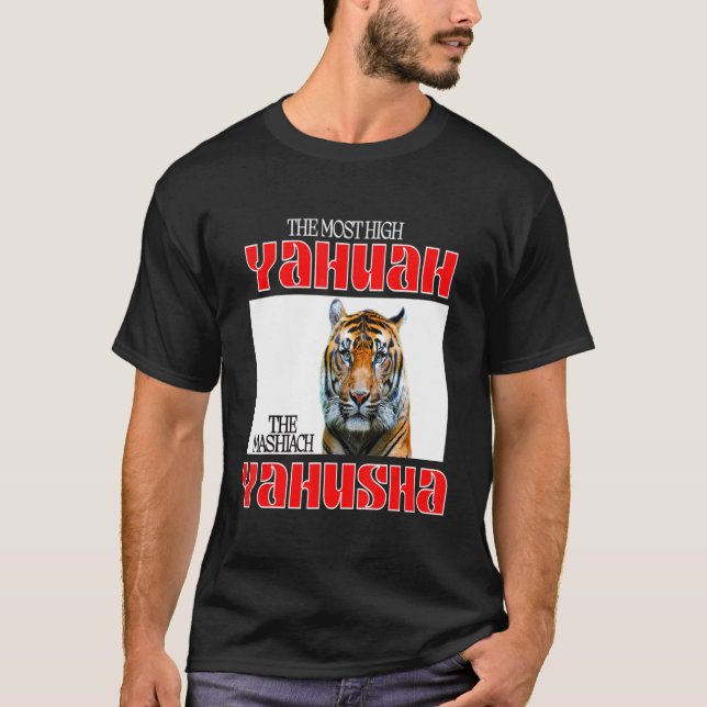 Der höchste Yahuah und der Mashiach Yahusha T-Shirt (Vorderseite)