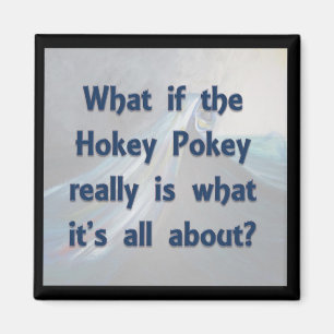 Der Hokey... Was, wenn? Magnet