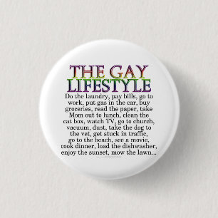 Der homosexuelle Lebensstil Button