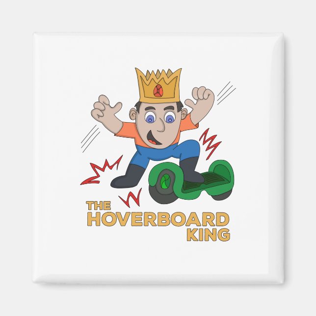 Der Hoverboard King Magnet (Vorne)