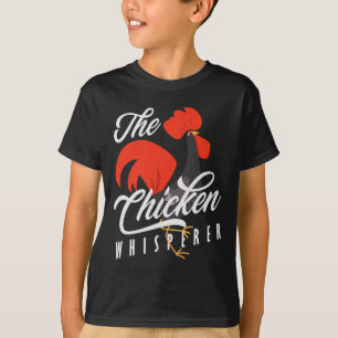 Der Hühnerflüsterer Hahn Bauernhof Landwirt T-Shirt