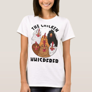 Der Hühnerflüsterer Lustige Hühner Landwirtschaft T-Shirt