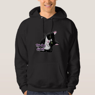 Der Hund hat es Cat gemacht Hoodie