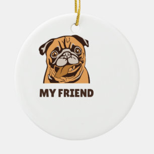 Der Hund ist mein Freund Keramik Ornament