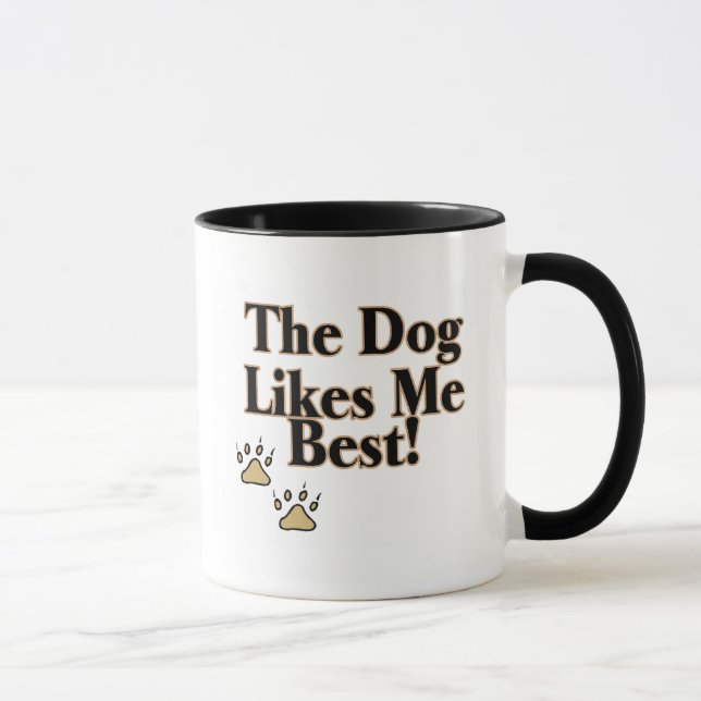 Der Hund mag mich Bestes Tasse (Rechts)