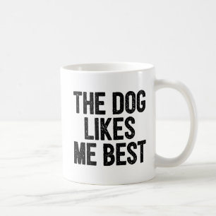 Der Hund mag mich Bestes Tasse