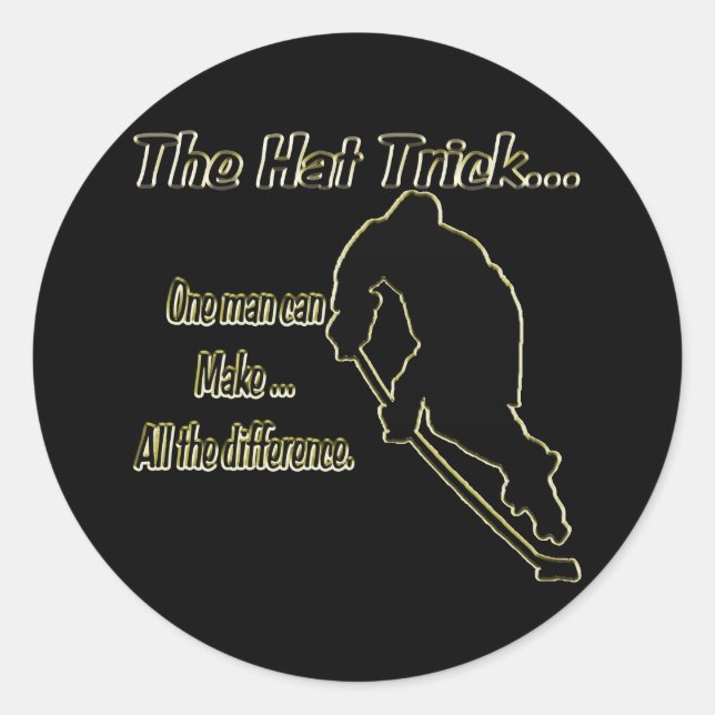 Der Hut-Trick-Sticker Runder Aufkleber (Vorderseite)