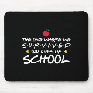 Der, in dem wir 100 Tage der Schule überlebten Mousepad