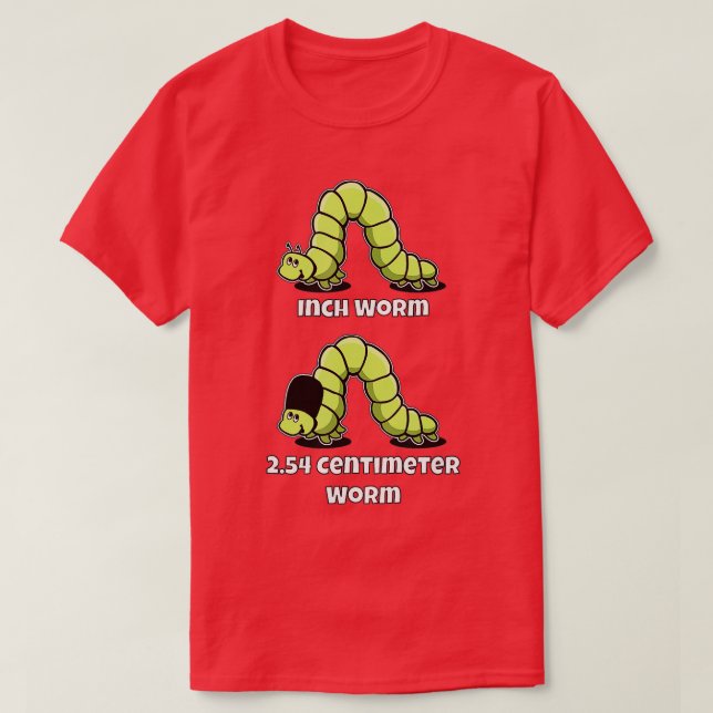 Der Inch-Wurm und der Metric-Wurm mit Bärenhut T-Shirt (Design vorne)