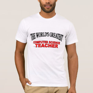 Der Informatik-Lehrer der Welt bestste T-Shirt